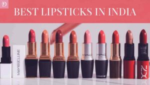 Best lipstick brands in India 2025 – Top long-lasting, smudge-proof, and affordable lipstick options for every skin tone.